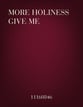 More Holiness Give Me Vocal Solo & Collections sheet music cover